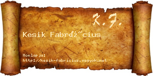 Kesik Fabrícius névjegykártya